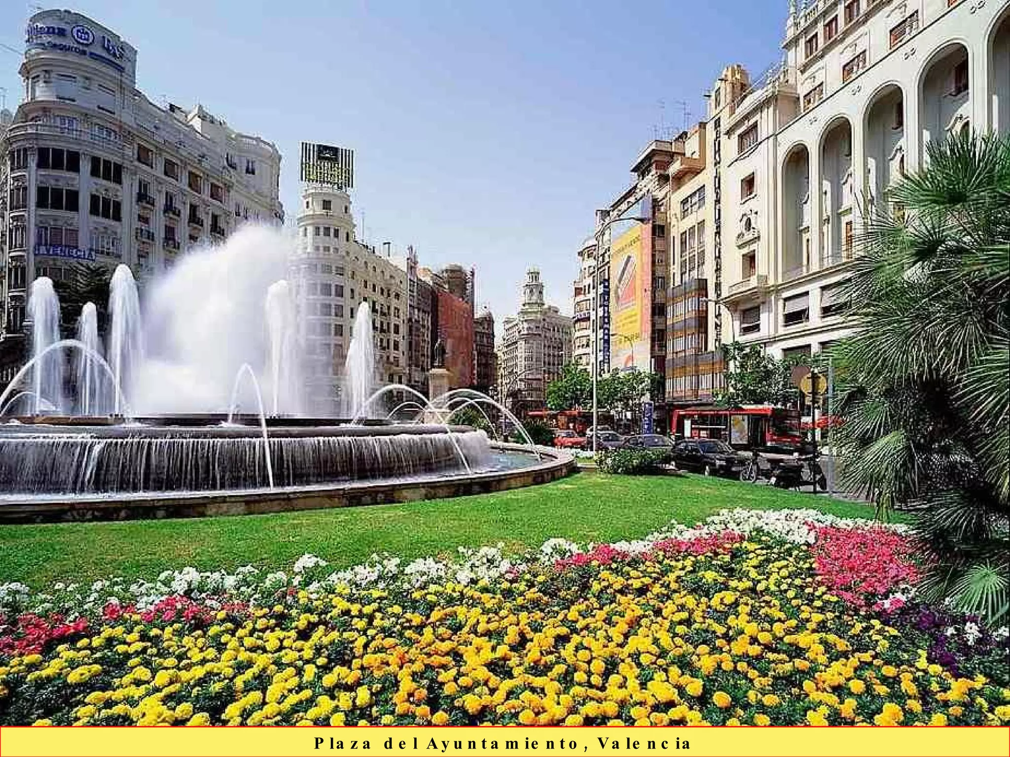 Plaza del Ayuntamiento, Valencia