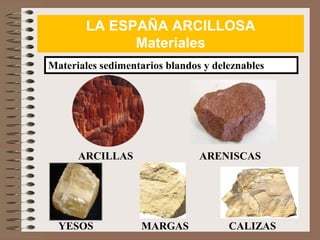 ESPAÑA ARCILLOSA Y VOLCÁNICA.pptx