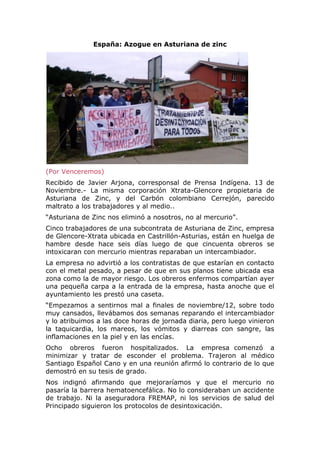 España: Azogue en Asturiana de zinc

(Por Venceremos)
Recibido de Javier Arjona, corresponsal de Prensa Indígena. 13 de
No...