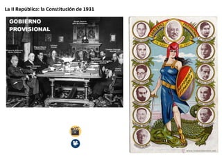 La II República: la Constitución de 1931
 