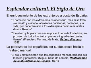Los portugueses no querían seguir unidos a la Corona española por: Les había granjeado la enemistad inglesa y holandesa. 