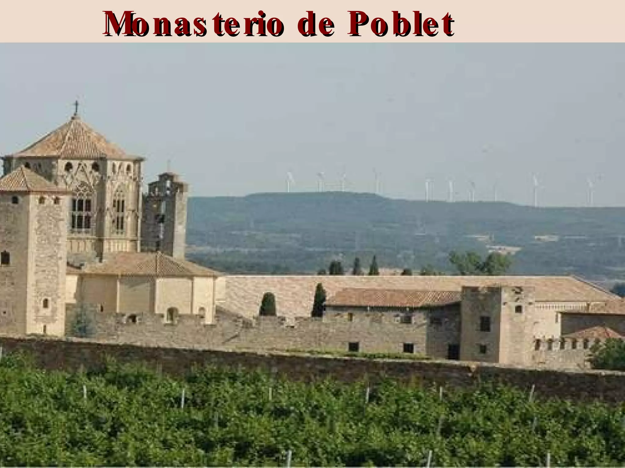 Monasterio de Poblet
