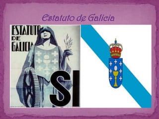                Estatuto de Galicia