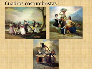 Cuadros costumbristas
 