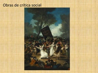 Obras de crítica social
 