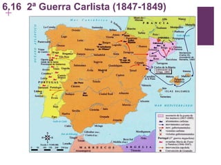 6.16  2ª Guerra Carlista (1847-1849) 