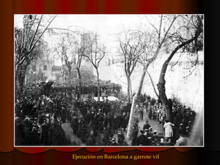 Ejecución en Barcelona a garrote vil 