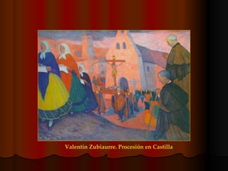Valentín Zubiaurre. Procesión en Castilla 