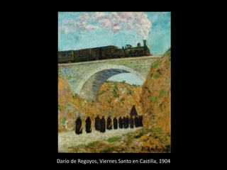 Darío de Regoyos, Viernes Santo en Castilla, 1904
 