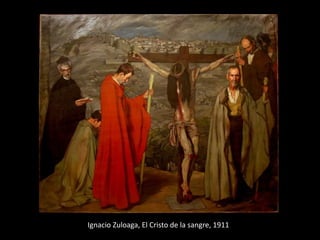 Ignacio Zuloaga, El Cristo de la sangre, 1911
 