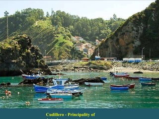Cudillero - Principality of Asturius 