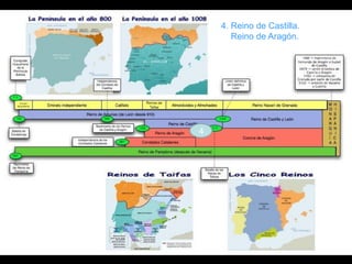 4. Reino de Castilla.
       Reino de Aragón.




4
 