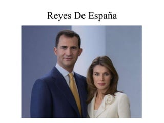 Reyes De España