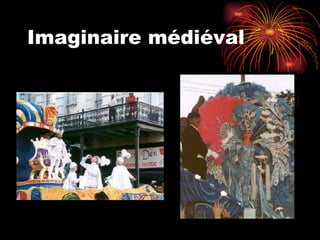 Imaginaire médiéval 