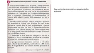 Pourquoi certaines entreprises relocalisent-elles
en France ?
 