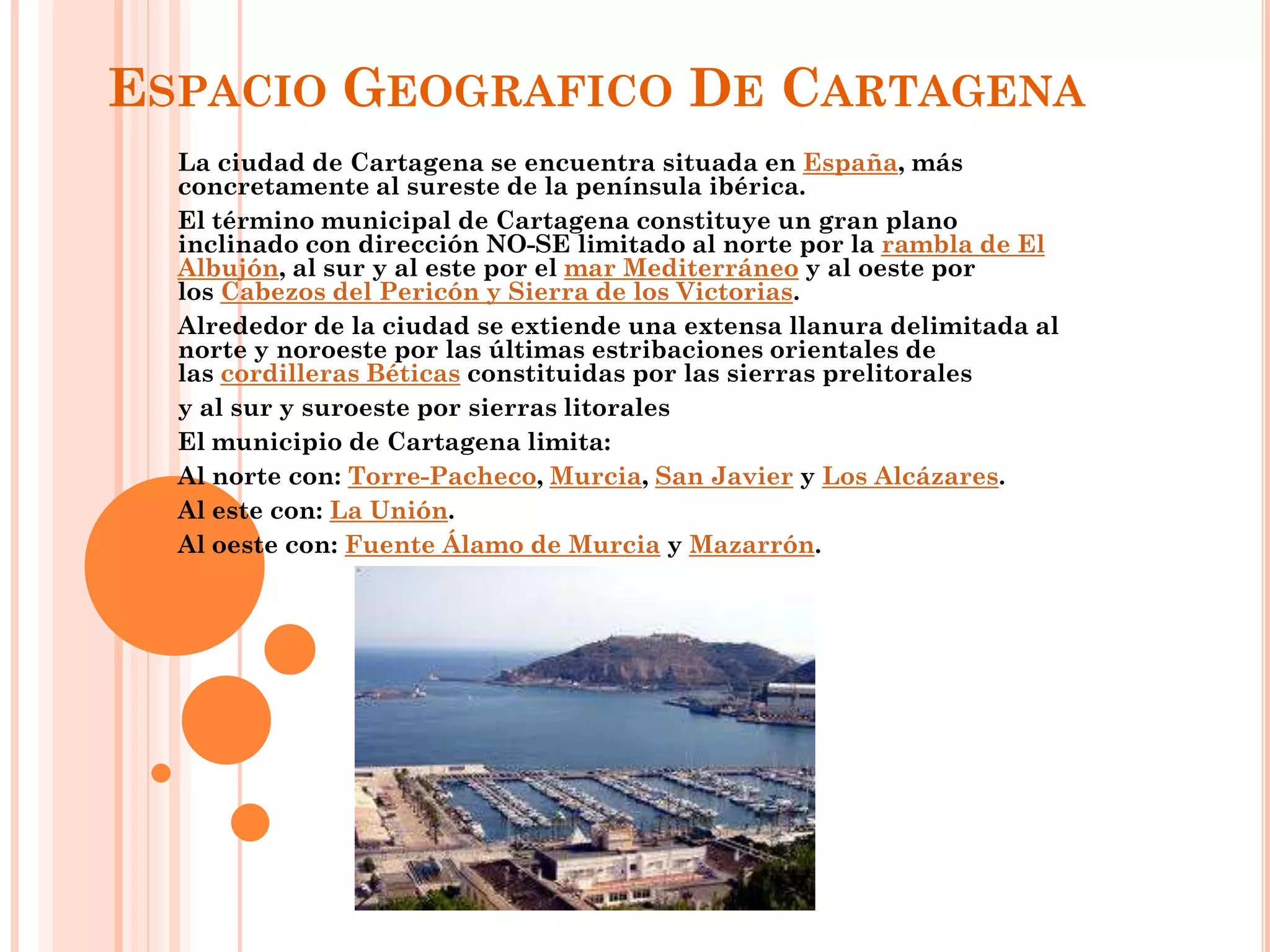 Espacio geografico de cartagena | PPTX