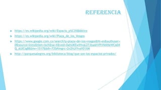 Espacio publico y privado