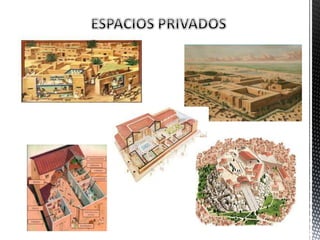 Espacios privados