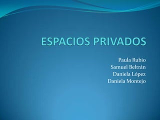 Paula Rubio
 Samuel Beltrán
  Daniela López
Daniela Montejo
 
