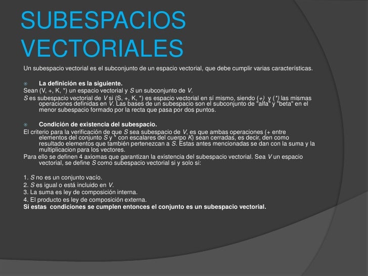 Espacios Y Subespacios Vectoriales Espacios Y Subespacios Vectoriales