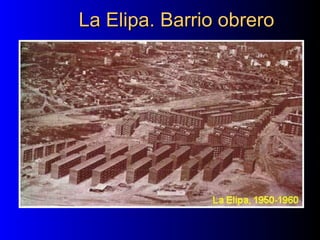 La Elipa. Barrio obreroLa Elipa. Barrio obrero
 