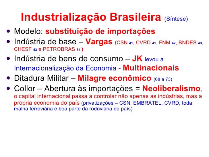 Como Se Caracteriza A Industria De Substituição De Importações