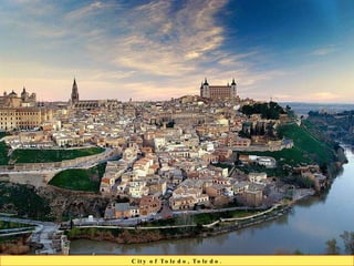 City of Toledo, Toledo. 