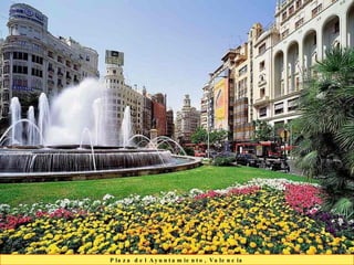 Plaza del Ayuntamiento, Valencia 