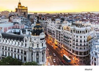 Madrid 
 