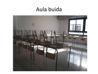 Aula buida 