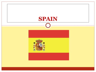 SPAIN
 