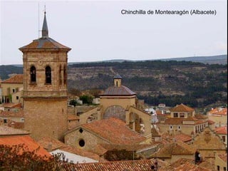 Chinchilla de Montearagón (Albacete) 
