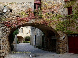 Peratallada (Gerona) 2007 José Pozo González – mambos.com 