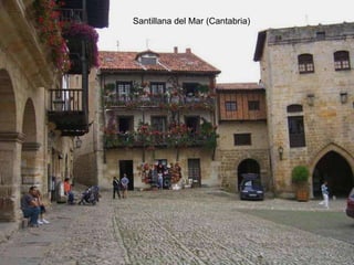 Santillana del Mar (Cantabria) 