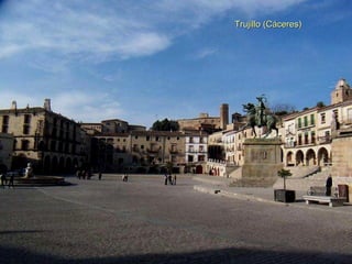 Trujillo (Cáceres) 