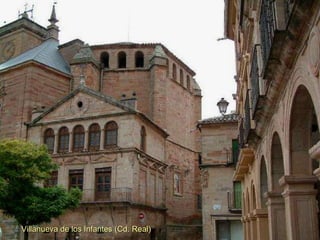 Villanueva de los Infantes (Cd. Real) 