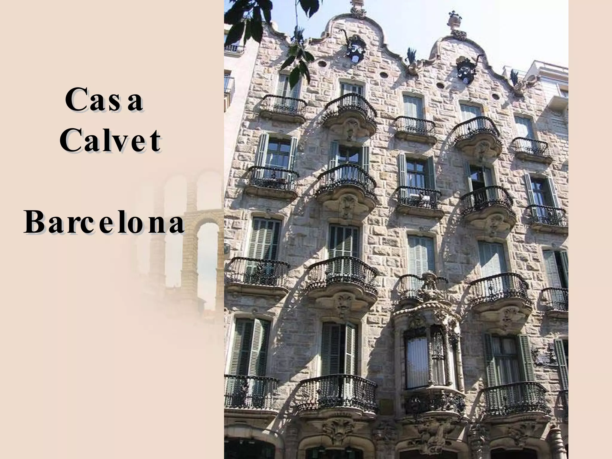 Casa Calvet Barcelona