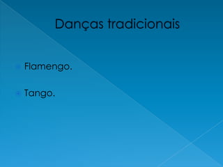 Danças tradicionaisFlamengo.Tango.
