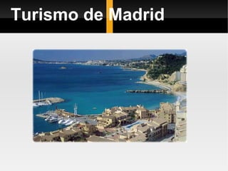 Turismo de Madrid 