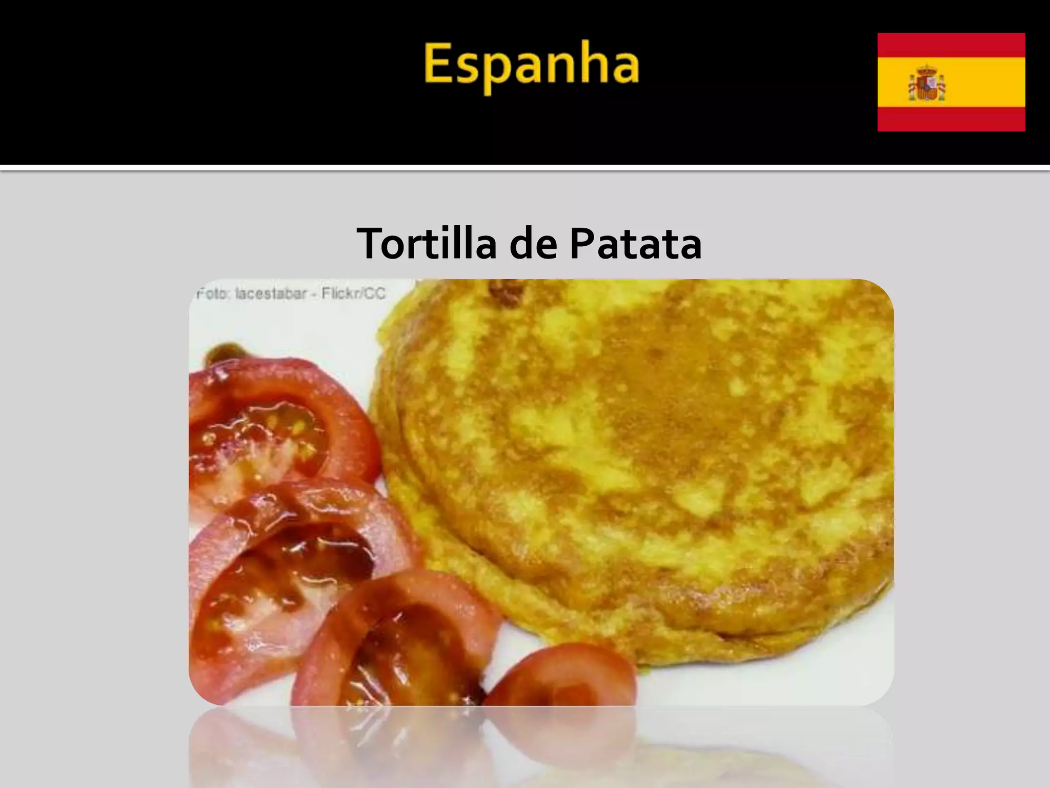 Tortilla de Patata
 