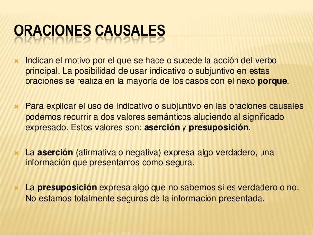 Oraciones condicionales, causales, temporales y
