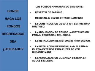 (Lo que significa $2.00 a la semana)