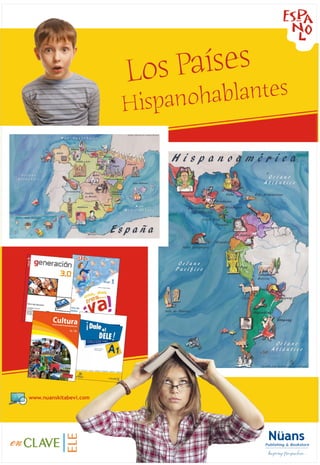 Los países hispanohablantes