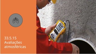 33.5.15
Avaliações
atmosféricas
 