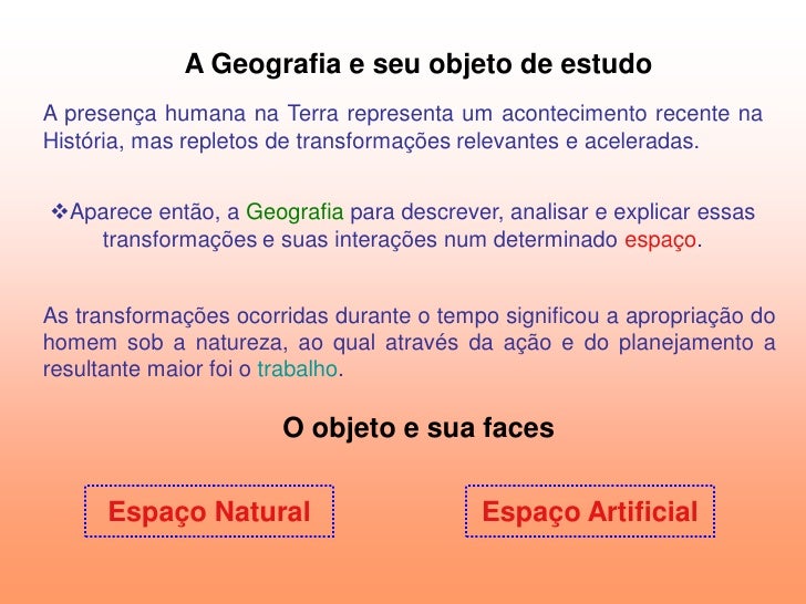 Qual O Objeto De Estudo Da Geografia Brainly