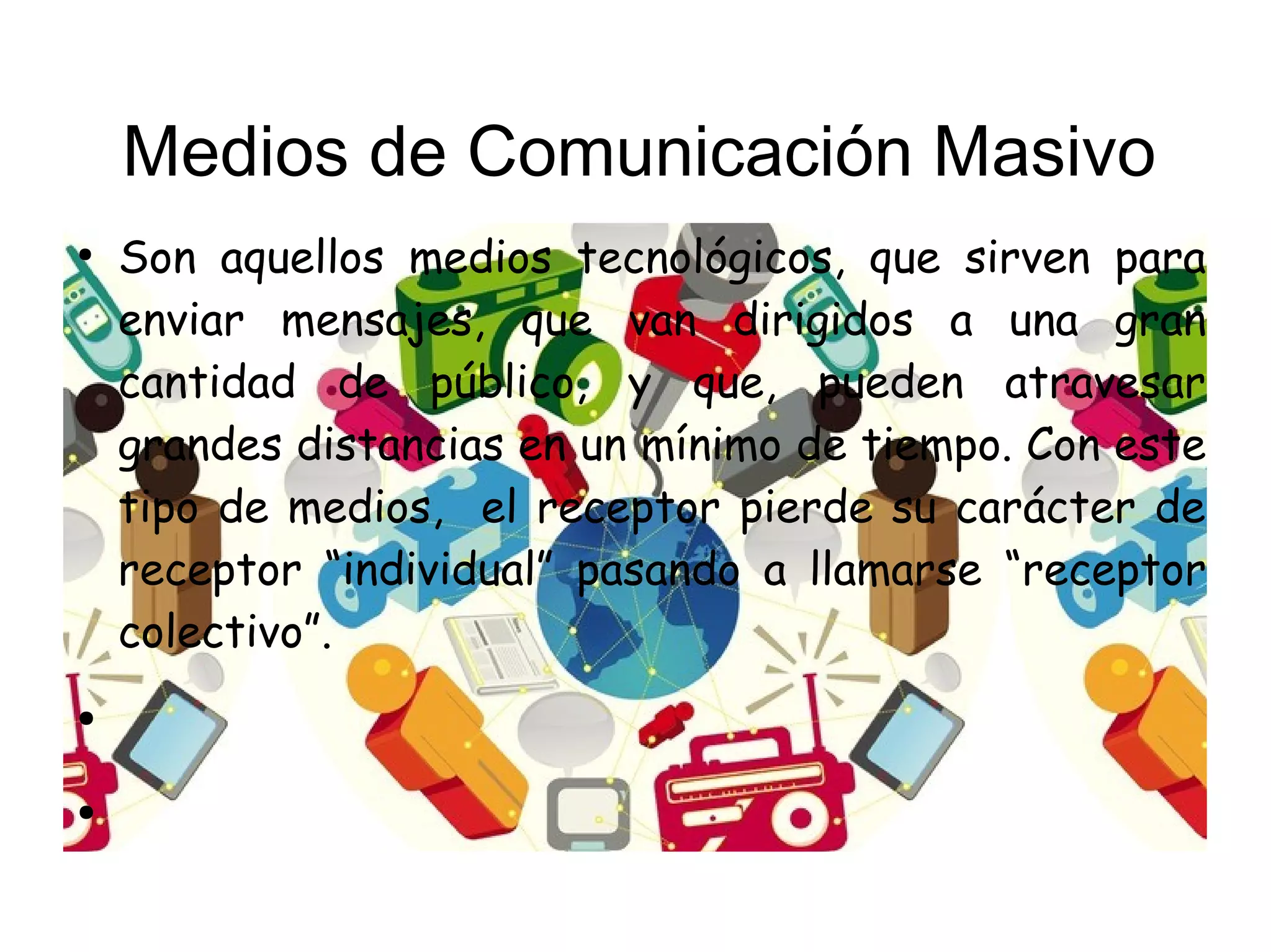 Medios de Comunicación Masivos | PPT