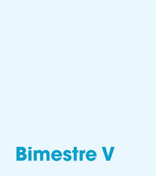 Bimestre V
E1MAESTRO_R2.indd 226 06/06/14 22:31
 