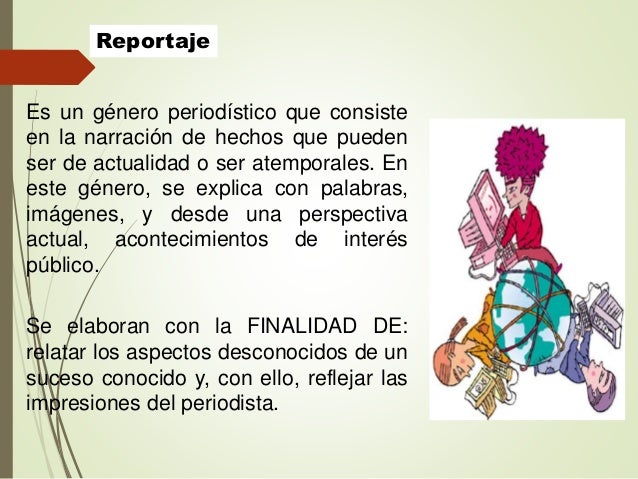 El reportaje