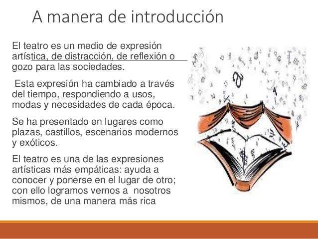 Introduccion De Una Obra De Teatro es.slideshare.net