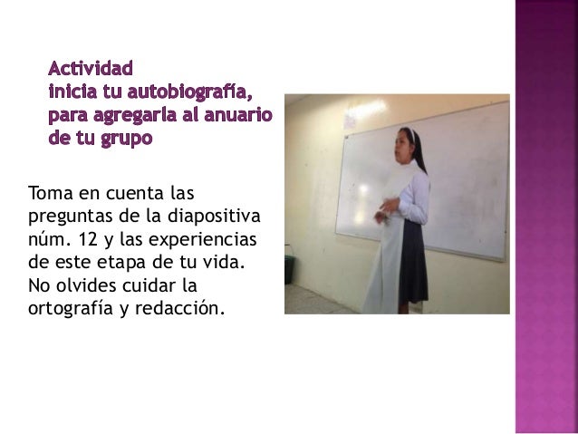 Elaborar un anuario que integre autobiografías